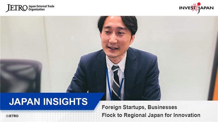 Foreign Startups, Businesses Flock to Regional Japan for Innovation ...