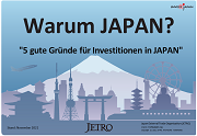 WHY JAPAN？ Fünf Gründe für Investitionen in Japan