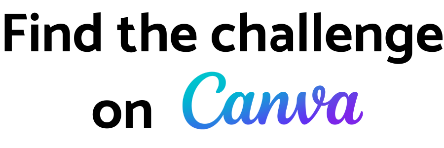 Find the challenge on Canva View the challenge statement on Canva