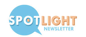 Spotlight Newsletter