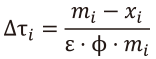 Δτᵢ = (mᵢ - xᵢ) / (ε · φ · mᵢ)