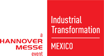 Industrial Transformation Mexico a Hannover messe event